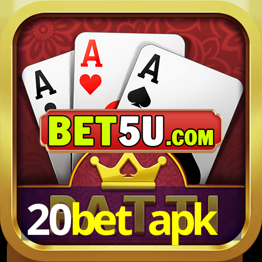 20bet apk